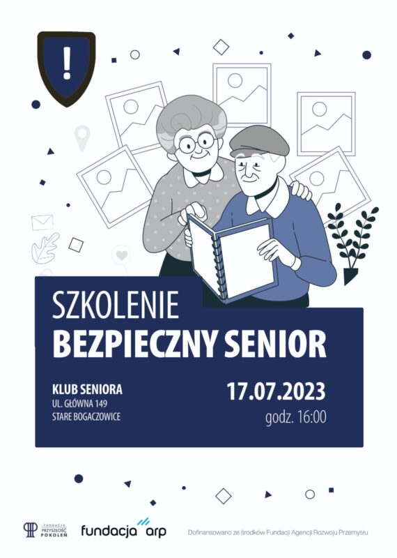 Plakat zaproszenie na szkolenie Bezpieczny Senior na 17.07.2023 r. godz.16:00